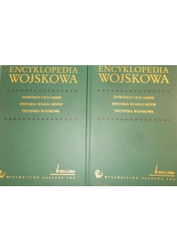ENCYKLOPEDIA WOJSKOWA - Dowódcy i ich armie historia wojen i bitew technika wojskowa, zestaw 2 książek