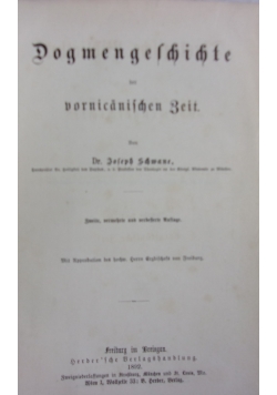 Dogmengeschichte der vornicanischen Zeit,1892r.