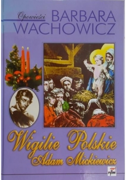 Wigilia Polskie Adam Mickiewicz