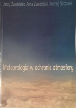 Meteorologia w ochronie atmosfery,Autograf Zwoździak
