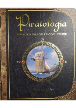 Piratologia poradnik piracki i model statku
