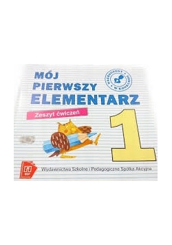 Mój pierwszy elementarz. Zeszyt ćwiczeń 1