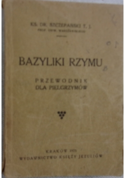 Bazyliki Rzymu, 1925 r.