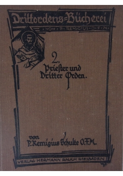 Priester und Dritter Orden, 1925 r.