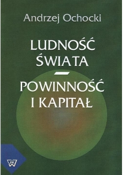 Ludność świata, powinność i kapitał