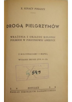 Drogą pielgrzymów, 1934 r.
