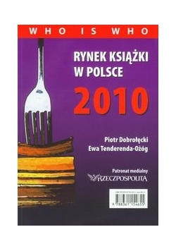 Rynek książki w Polsce 2010 Who is who