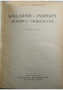 Szklarnie i inspekty budowa ogrzewanie