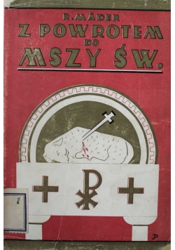 Z powrotem do mszy św 1938 r.