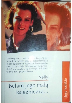 Nelly byłam jego księżniczką