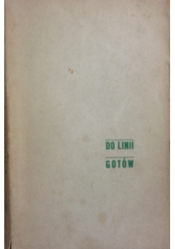 Do linii gotów