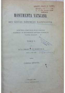Monumenta Vaticana. Res Gestas bohemicas illustrantia, t. 5, 1903r.