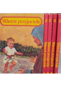 Wierni przyjaciele, tomy 1-5