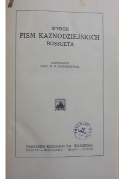 Wybór pism kaznodziejskich Bossueta