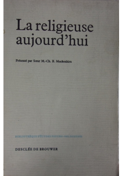La religieuse aujourd'hui