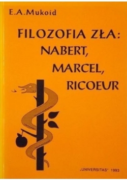 Filozofia zła Nabert  Marcel Ricoeur