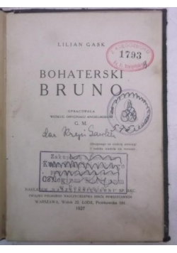 Bohaterski Bruno, 1927 r.