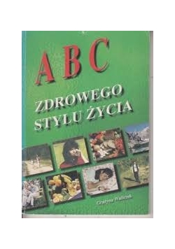 ABC zdrowego stylu życia
