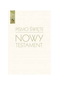 Pismo Święte. Nowy Testament