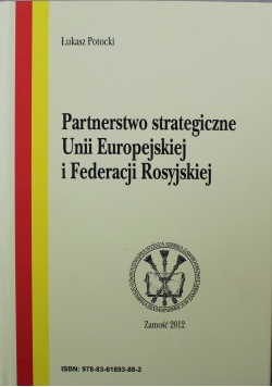 Partnerstwo strategiczne Unii Europejskiej i Federacji Rosyjskiej
