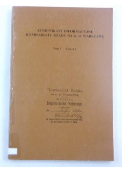Komunikaty Informacyjne Komisariatu Rządu na m. st. Warszawę, tom I, zeszyt 2