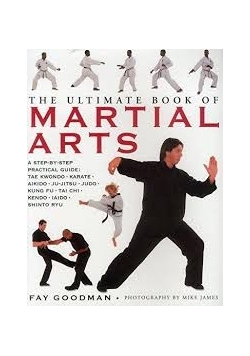 The Ultimate Book of Martial Arts