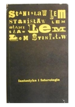 Fantastyka i futurologia, Tom I