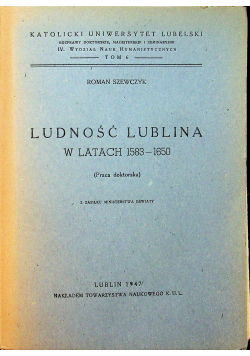 Ludność Lublina w latach 1583 1650 1947 r