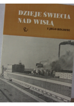 Dzieje świecia nad Wisłą i jego regionu, Tom II