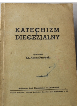 Katechizm Diecezjalny 1945 r.
