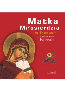 Matka Miłosierdzia w ikonach