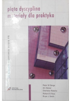 Piąta dyscyplina materiały dla praktyka