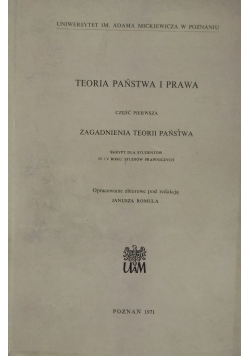 Teoria państwa i prawa, Część 1. Zagadnienia teorii państwa