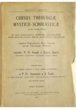 Cursus Theologiae Mystico - Scholasticae, 1926 r.