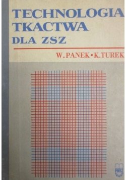 Technologia tkactwa dla ZSZ