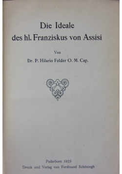 Die Ideale des hl. Franziskus von Assisi, 1923 r.