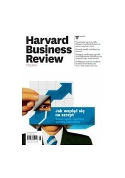 Harvard Business Review. Jak wspiąć się na szczyt