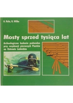 Mosty sprzed tysiąca lat
