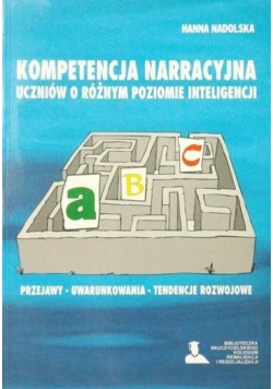 Kompetencja narracyjna uczniów o różnym poziomie inteligencji