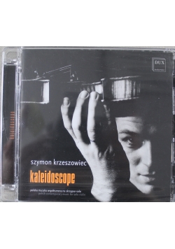Szymon Krzeszowiec Kaleidoscope CD Nowa