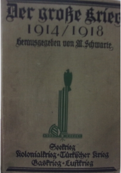Der grosse Krieg 1914 / 1918. Zestaw 5 książek, ok 1923 r.