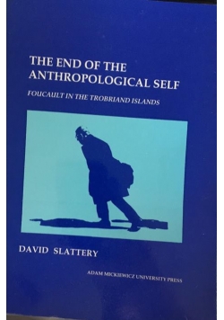 The end of the anthropological self