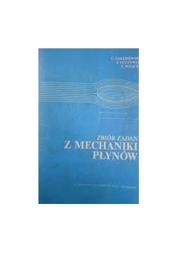 Zbiór zadań z mechaniki Płynów