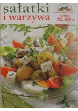 Sałatki i warzywa. 165 przepisów