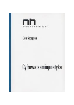 Cyfrowa semiopoetyka