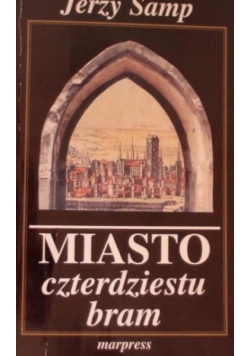 Miasto czterdziestu bram