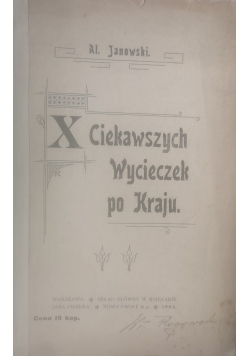 X Ciekawszych wycieczek po Kraju, 1904 r.