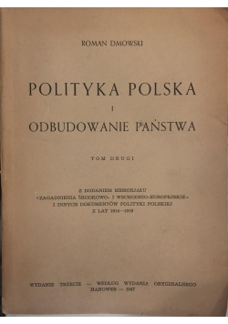 Polityka Polska i odbudowanie Państwa, tom II