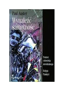 Wynaleźć samotność