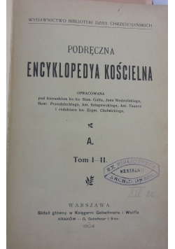 Podręczna encyklopedia kościelna, tom I -II, 1904